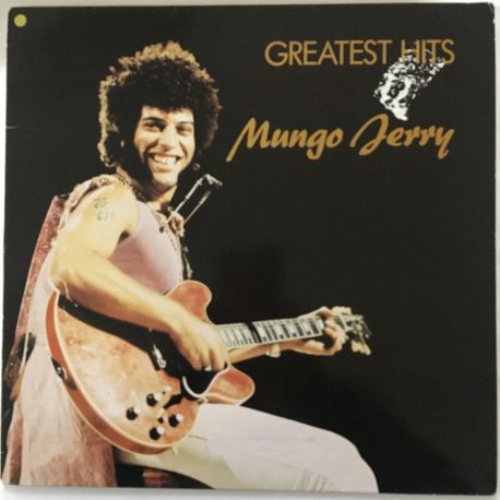 Mungo Jerry ‎– Greatest Hits