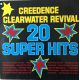 Creedence Clearwater Revival ‎– 20 Super Hits