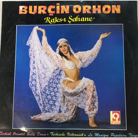 Burçin Orhon ‎– Raks-İ Şahane