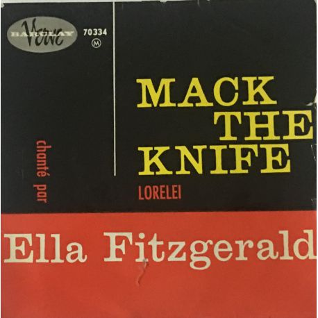 Ella Fitzgerald ‎– Mack The Knife