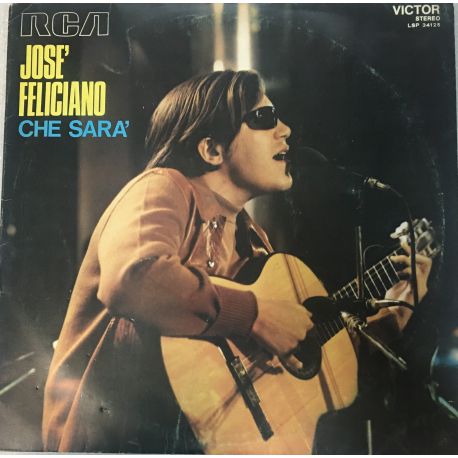 José Feliciano ‎– Che Sará