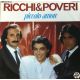 Ricchi&Poveri* ‎– Piccolo Amore