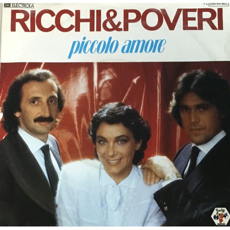 Ricchi&Poveri* ‎– Piccolo Amore