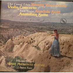 Suna Kan, Hikmet Şimşek, Ulvi Cemal Erkin, Ferit Tüzün, Münich Philharmonic Orchestra* İmzalı Plak