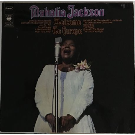 Mahalia Jackson ‎– Welcome To Europe