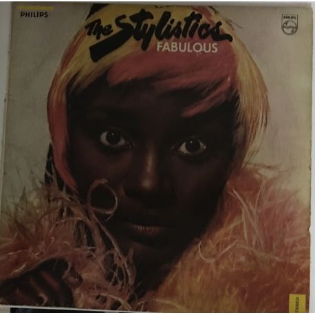 The Stylistics ‎– Fabulous