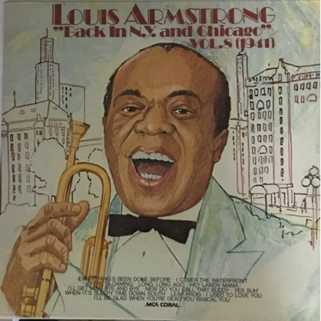 Louis Armstrong ‎– Back in N.Y. and Chicago, VOL.8 (1941)