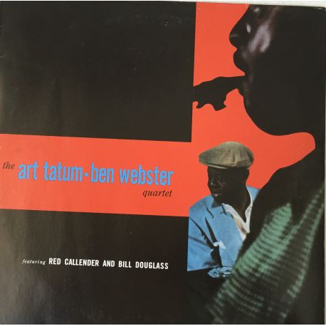 The Art Tatum • Ben Webster Quartet