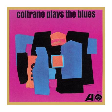 John Coltrane ‎– Coltrane Plays The Blues 180g lp