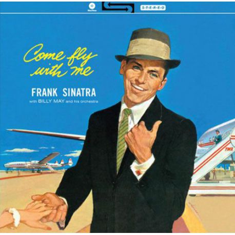 Frank Sinatra-Come fly with me 180 gr lp