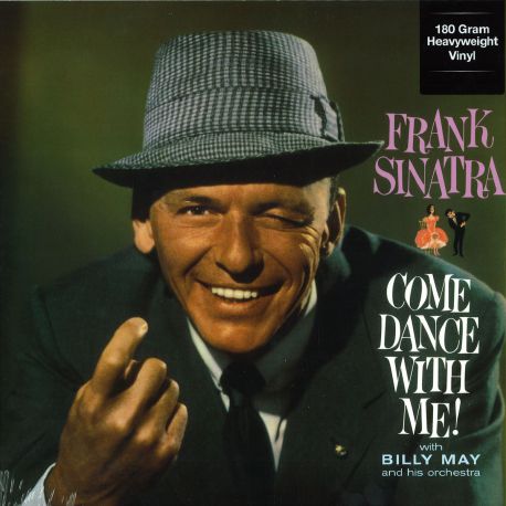 Frank Sinatra With Billy May And His Orchestra ‎– Come Dance With Me 180 gr lp