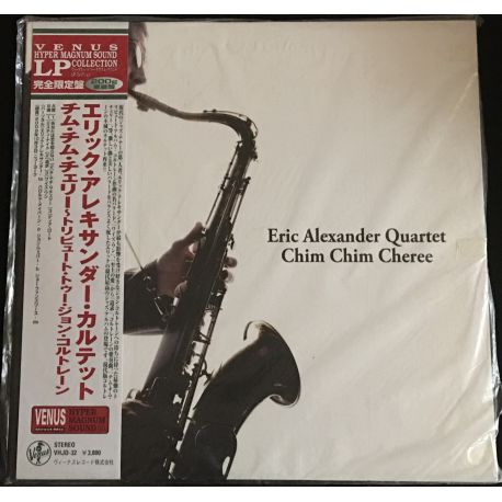 Eric Alexander Quartet ‎– Chim Chim Cheree 180g Japon Baskı