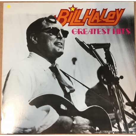 Bill Haley ‎– Greatest Hits Plak