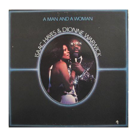 Isaac Hayes And Dionne Warwick ‎– A Man And A Woman - 2LP