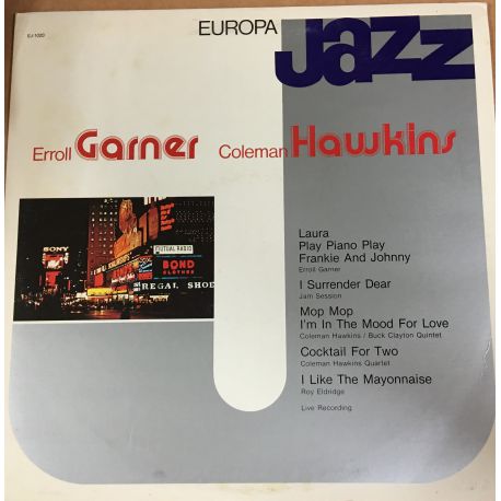 Erroll Garner, Coleman Hawkins ‎– Europa Jazz