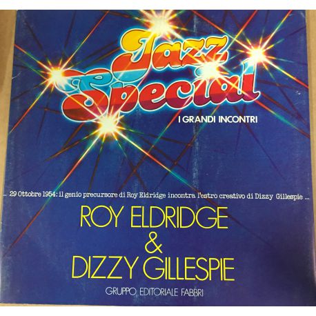 Roy Eldridge & Dizzy Gillespie Jazz Special - I Grandi Incontri Plak