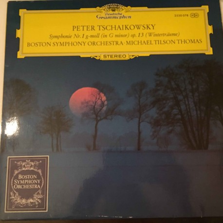 Peter Tschaikowksy* - Boston Symphony Orchestra · Michael Tilson Thomas ‎– Symphonie Nr. 1 g-moll (In G Minor) Op. 13  Plak