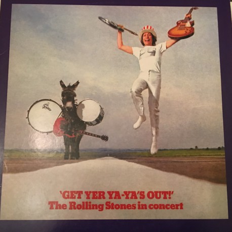 The Rolling Stones ‎– Get Yer Ya-Ya's Out! - The Rolling Stones In Concert Plak